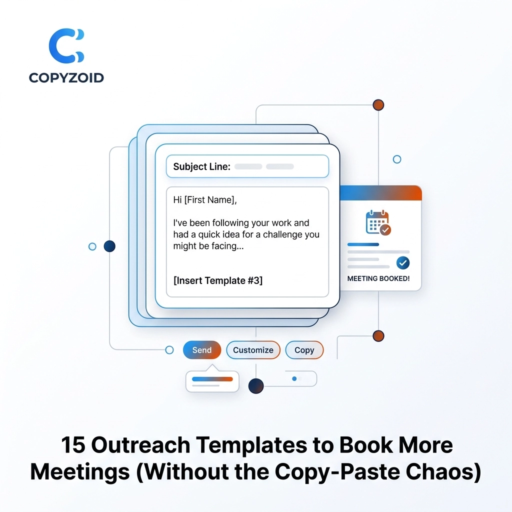 15 Outreach Templates to Book More Meetings (Without the Copy-Paste Chaos)